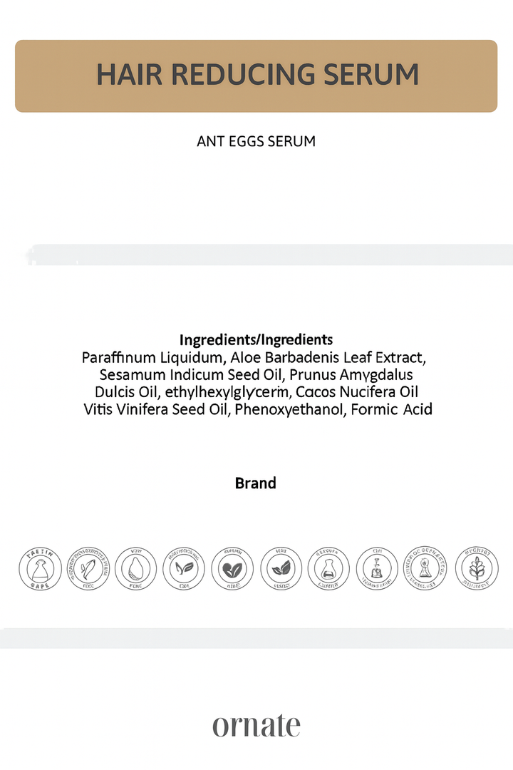 Ant Egg Oil Hair Reduction Serum 30ml – 0.5% Formic Acid & 10% Aloe Vera